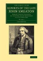 John Smeaton, Smeaton John - Reports of the Late John Smeaton