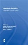 Rena Torres Cacoullos, Rena (Penn State University Torres Cacoullos, Rena Dion Torres Cacoullos, Nathalie Dion, Nathalie (University of Ottawa Dion, Andre Lapierre... - Linguistic Variation