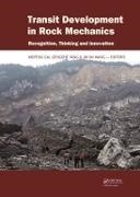 &apos, An, Meifeng Cai, Meifeng (Commission on Education of the Inter Cai, Meifeng Gengshe Cai, … - Transit Development in Rock Mechanics Recognition, Thinking and Innovation