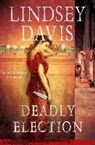 Lindsey Davis - Deadly Election