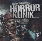 Sascha Ehlert, Dirk Hardegen - Horrorklinik, Audio-CD (Hörbuch)