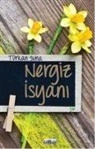 Türkan Suna - Nergiz Isyani