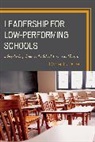 Daniel L. Duke, Duke Daniel L. - Leadership for Low-Performing Schools