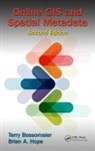 Terry Bossomaier, Terry (Charles Sturt University Bossomaier, Terry Hope Bossomaier, Terry/ Hope Bossomaier, Bossomaier Terry, Brian A. Hope... - Online Gis and Spatial Metadata