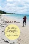 DeCarlo E. Deveaux - Limitless Thoughts: A Man's Perspective