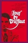 Francois Truffaut, Francois Truffaut - Four by Truffaut