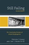 Carl L. Bankston, Carl L. III Bankston, Bankston Carl L., Stephen J. Caldas, Stephen J. Bankston Caldas, Caldas Stephen J. - Still Failing