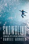 Dan Arnold, Daniel Arnold - Snowblind