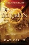 Kat Falls - Inhuman