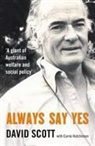 David Scott - Always Say Yes