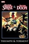 Gerry Conway, Bill Mantlo, Roger Stern - Dr. Strange & Dr. Doom: Triumph & Torment