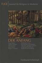 Marti Knechtges, Martin Knechtges, Schenuit, Schenuit, Jörg Schenuit - FUGE, Journal für Religion & Moderne - 7: Der Anfang