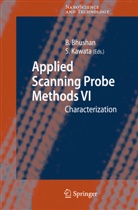 Bhara Bhushan, Bharat Bhushan, Kawata, Kawata, Satoshi Kawata - Applied Scanning Probe Methods VI