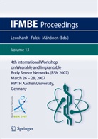 Thoma Falck, Thomas Falck, Steffen Leonhardt, Petri Mähönen - 4th International Workshop on Wearable and Implantable Body Sensor Networks (BSN 2007)