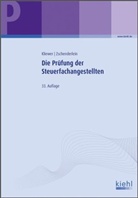 Ekkehar Kliewer, Ekkehard Kliewer, Oliver Zschenderlein - Die Prüfung der Steuerfachangestellten