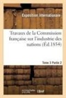 Exposition internati, Exposition Internationale, Exposition Internationale - Travaux de la commission