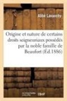 Lavanchy, Lavanchy-a - Origine et nature de certains