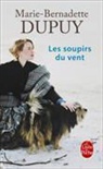 Marie-Bernadette Dupuy, MB. Dupuy, Dupuy-m.b. - L'orpheline des neiges. Vol. 3. Les soupirs du vent