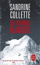Sandrine Colette, Collette, Sandrine Collette, Collette-s - Six fourmis blanches