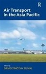 David Timothy (EDT) Duval, David Timothy (University of Otago) Duval, David Timothy Duval, David Timothy (University of Otago) Duval, Duval David Timothy - Air Transport in the Asia Pacific
