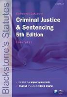Nicola Padfield, Nicola (EDT) Padfield - Blackstone''s Statutes on Criminal Justice & Sentencing