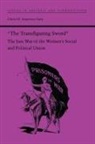 Cheryl Jorgensen-Earp, Cheryl R Jorgensen-Earp, Cheryl R. Jorgensen-Earp - The Transfiguring Sword