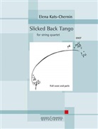 Elena Kats-Chernin - Slicked Back Tango