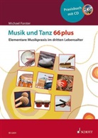 Michael Forster - Musik und Tanz 66 plus, m. Audio-CD