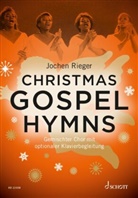 Jochen Rieger - Christmas Gospel Hymns, gemischter Chor und  Klavier