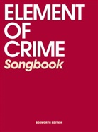 Element of Crime, Bosworth Music - Element of Crime Songbook