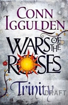 Conn Iggulden, Iggulden Conn - Wars of the Roses Trinity