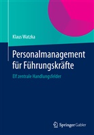 Klaus Watzka - Personalmanagement für Führungskräfte