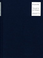 Walter Jaeschke - Die Vernunft in der Religion
