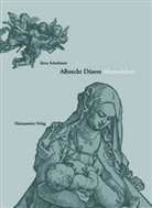 Anna Scherbaum - Albrecht Dürers Marienleben