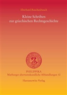Eberhard Ruschenbusch - Kleine Schriften zur griechischen Rechtsgeschichte
