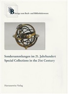 Graham Jefcoate, Jürgen Weber - Sondersammlungen im 21. Jahrhundert. Special Collections in the 21st Century