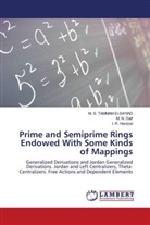 Mohammad N. Daif, M S TAMMA El-Sayiad, M S TAMMAM El-Sayiad, M. S. Tammam El-Sayiad, Irvin R. Hentzel, N Daif... - Prime and Semiprime Rings Endowed With Some Kinds of Mappings