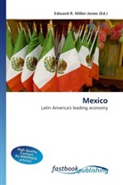 Edward R. Miller-Jones, Edward R. Miller-Jones, Edwar R Miller-Jones - Mexico