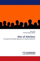 An Lobo, Ana Lobo, Cristina Poyatos Matas - War of Attrition