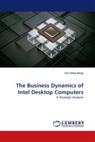 Ooi Ghee Beng - The Business Dynamics of Intel Desktop Computers