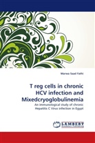 Marwa Saad Fathi - T reg cells in chronic HCV infection and Mixedcryoglobulinemia