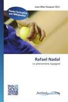 Jean-Mé Pasquet, Jean-Mée Pasquet - Rafael Nadal