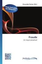 Chrystèl Poirier, Chrystèle Poirier - Fraude