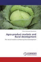 Patrick Manasseh Mwalukisa - Agro-product markets and Rural development