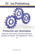 Jos Ortega Cruz, José Ortega Cruz - Protección por desempleo