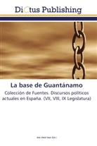 An Vidal Sáez, Ana Vidal Sáez - La base de Guantánamo