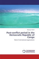 Mujinga Yabadi - Post-conflict period in the Democratic Republic of Congo