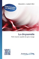 Alexandre L. Joubert, Alexandr L Joubert - La chrysomèle