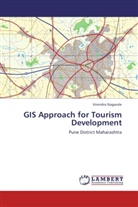 Virendra Nagarale - GIS Approach for Tourism Development