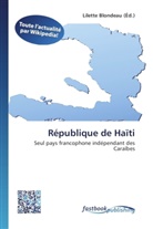 Lilett Blondeau, Lilette Blondeau - République de Haïti